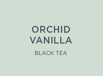 Orchid Vanilla Black Tea